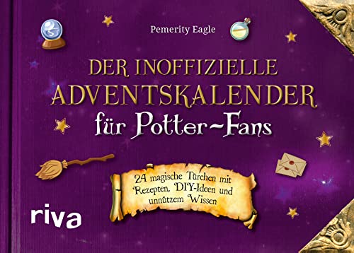 Der inoffizielle Adventskalender für Potter-Fans: 24...